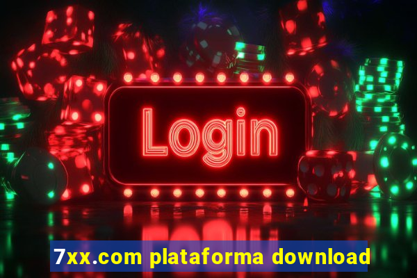 7xx.com plataforma download